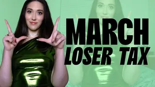 March Loser Tax 2024 - Goddess Venus