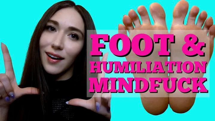 Foot and Humiliation Mindfuck - Goddess Venus