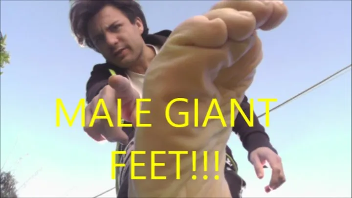 MEN BOY Giant Feet!! Obey at my giant feet!