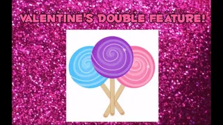 Valentine's Lollipop Suck and Fuck Double Feature!