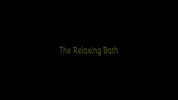 186 - The Relaxing Bath