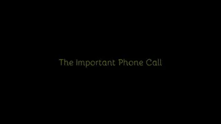 306 - The Important Phone Call C4S