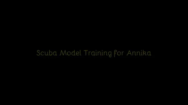 499 - Scuba Model Training for Annika