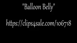 Balloon Belly