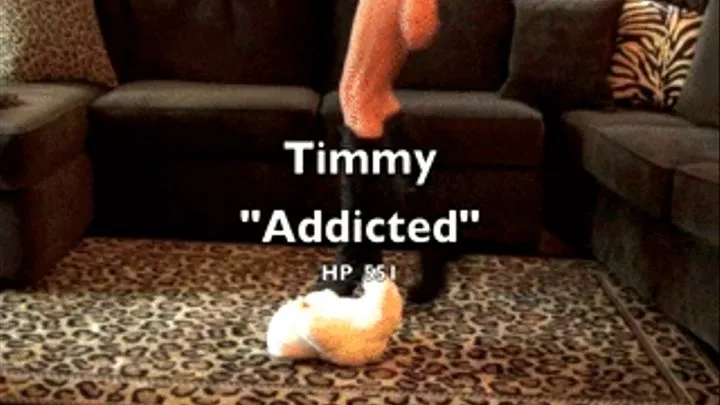 HP-551 Timmy "Addicted"