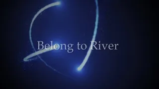 Belong to River