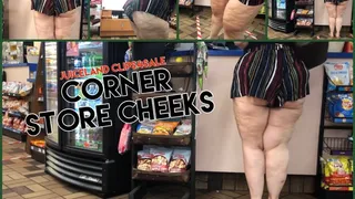 Corner Store Cheeks