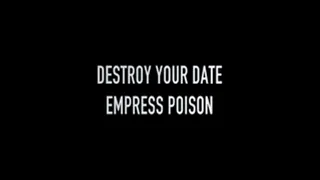 DESTROY Your Date
