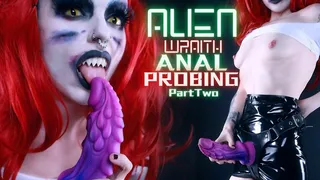 Alien Wraith Anal Probing Part Two