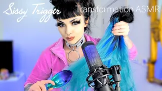 Sissy Trigger Transformation