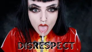 DISRESPECT