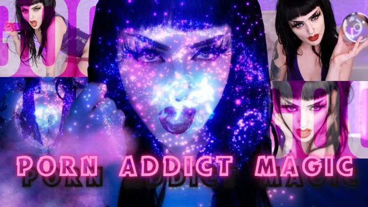 Porn Addict Magic