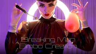Breaking Man - Bimbo Creation
