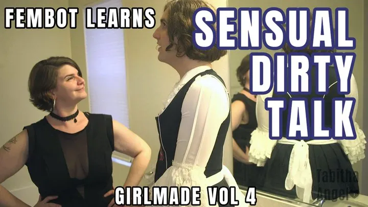 GIRLMADE Vol 4 Fembot Sensual Dirty Talk