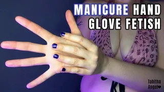 Manicure Hand Glove Fetish