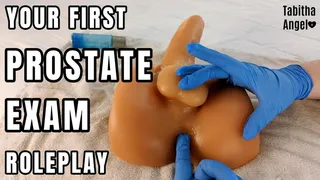 Your First Prostate Exam Roleplay