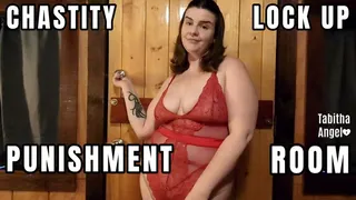 Chastity Lock Up Punishment Room