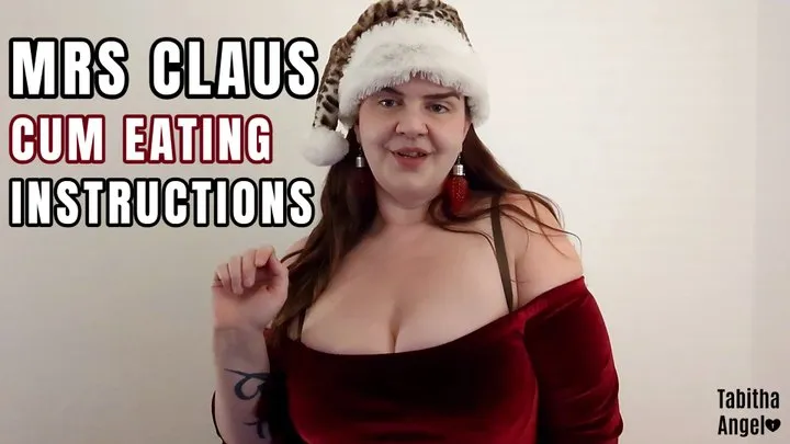 Mrs Claus Cum Eating Instructions