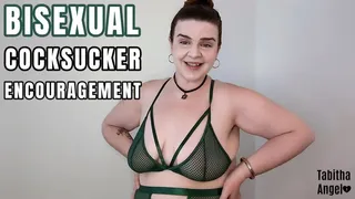 Bisexual Cocksucker Encouragement