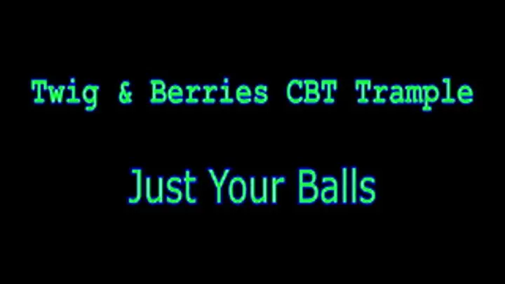 Twig And Berries CBT Trample