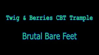 Brutal Bare Feet