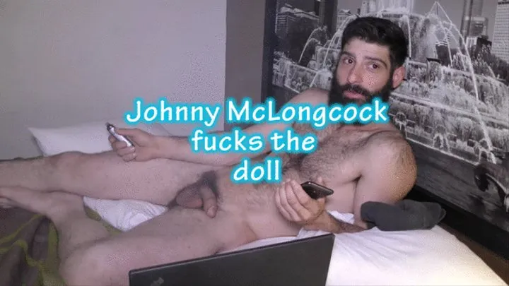 Jonny McLongcock fucks the doll