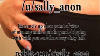 Extremely up close point of view of step-mommy milk squirting and dirty talk