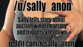 Sally tells story about auction winner nursing and triggers a let down