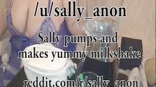 Sally pumps and makes yummy breast milk milkshake