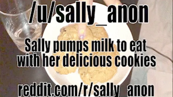 Sally pumps milk to eat with her delicious cookies