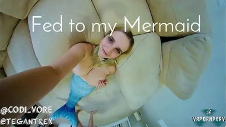 Fed to my Mermaid - POV Giantess Vore