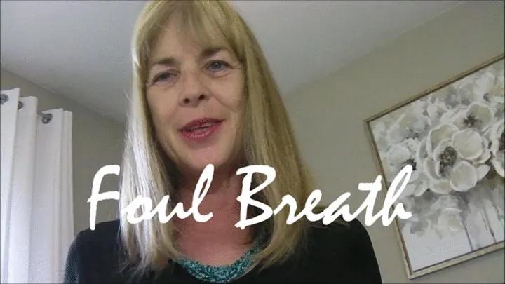 Foul Breath