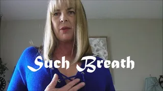 Such Breath