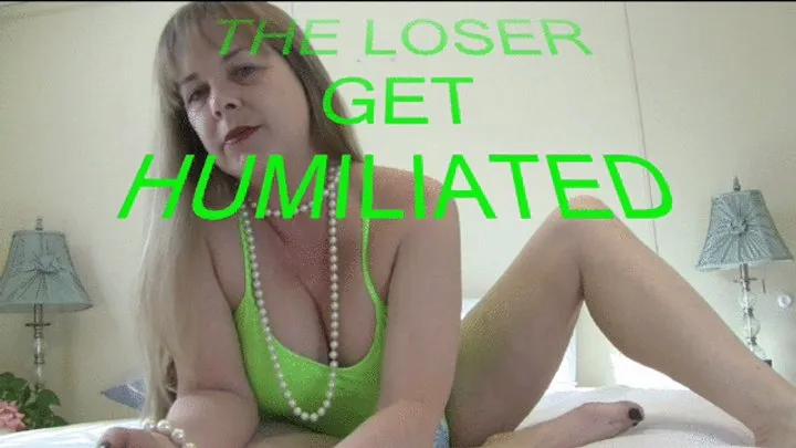 The Loser Gets Humiliation