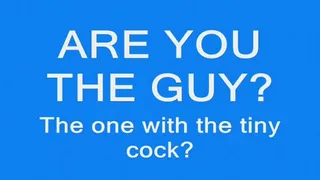 Are You The Guy