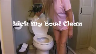 Lick My Toilet Clean