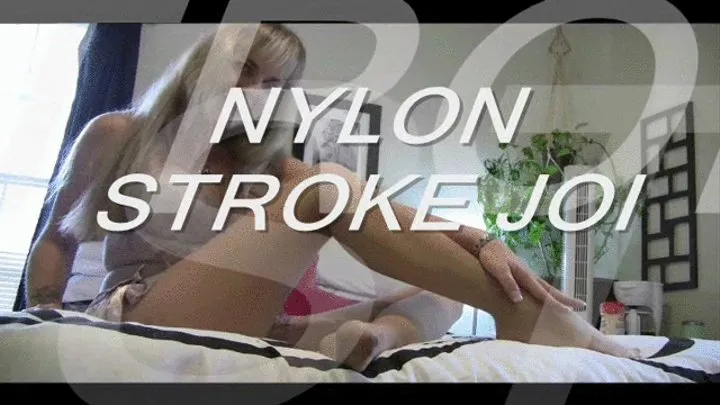 Nylon Stroking JOI