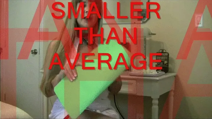 Smaller Then Average