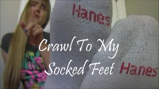 Crawl To My Sweaty Socked Feet