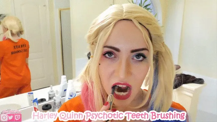 Harley Quinn Psychotic Teeth Brushing