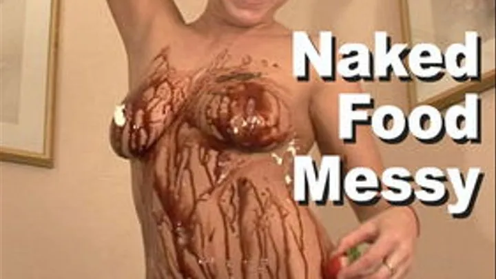 Carmen Cabana : Naked Food Messy