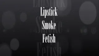 Oral/Smoke Fetish