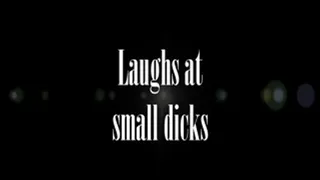 Laughs at Small Dicks