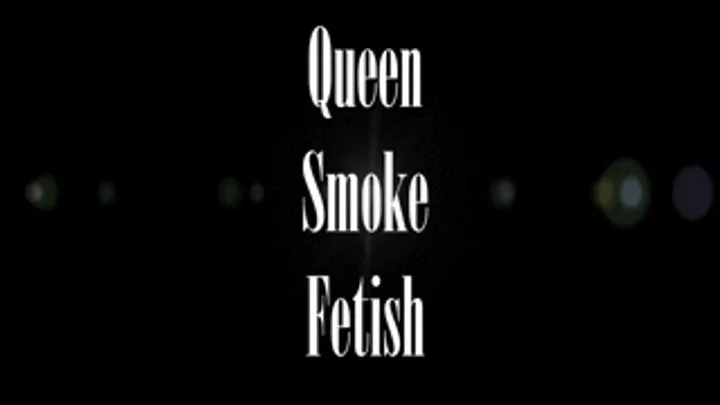 Smoke Fetish