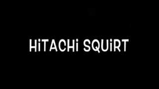 Hitachi Squirt Fun