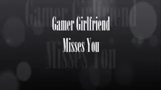 Gamer Girlfriend