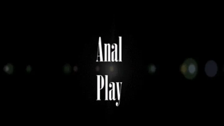 Anal Play