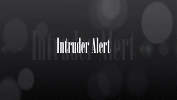 Intruder Alert