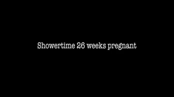 Showertime at 26 weeks pregnant
