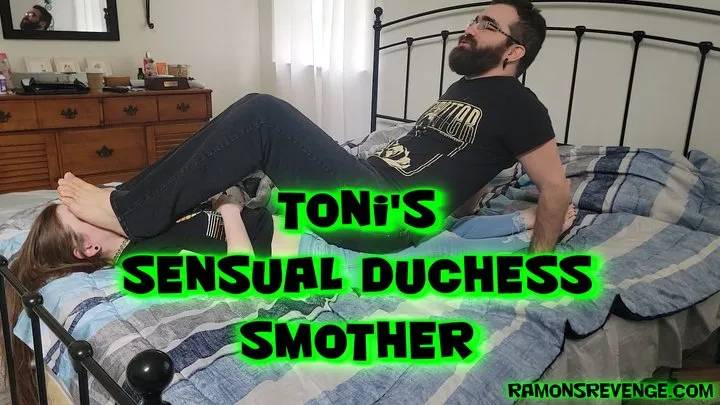 Toni's Sensual Duchess Smother!